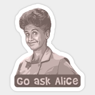 Go Ask Alice Sticker